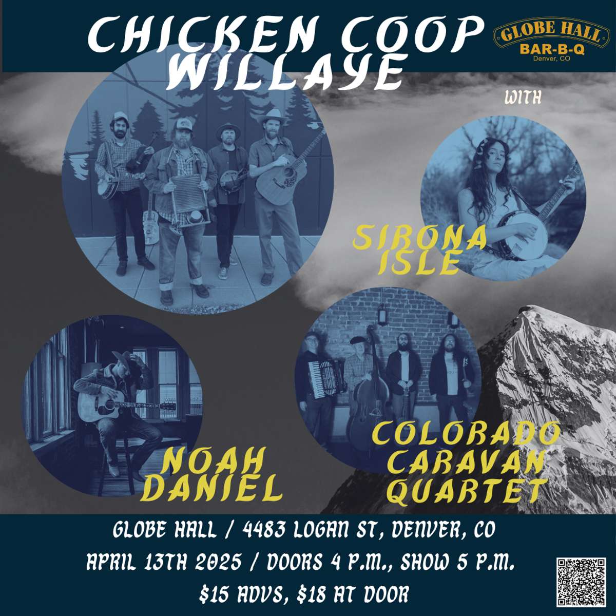 Chicken Coop Willaye w/ Colorado Caravan Quintet, Noah Daniel + Sirona Isle