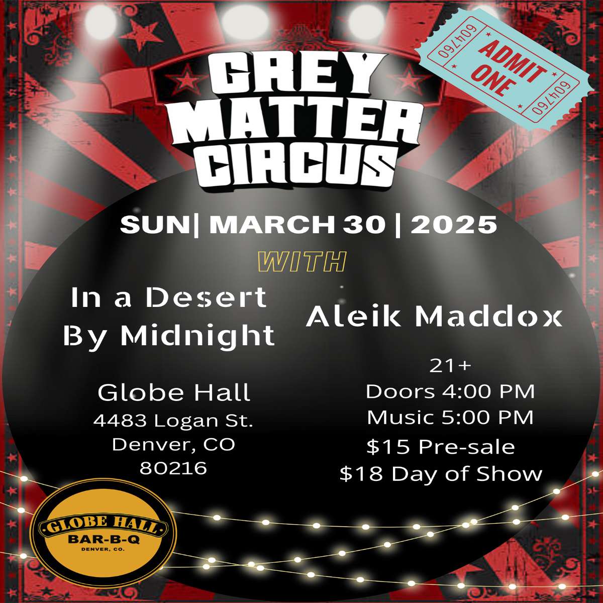 Grey Matter Circus w/ In A Desert By Midnight + Aleik Maddox