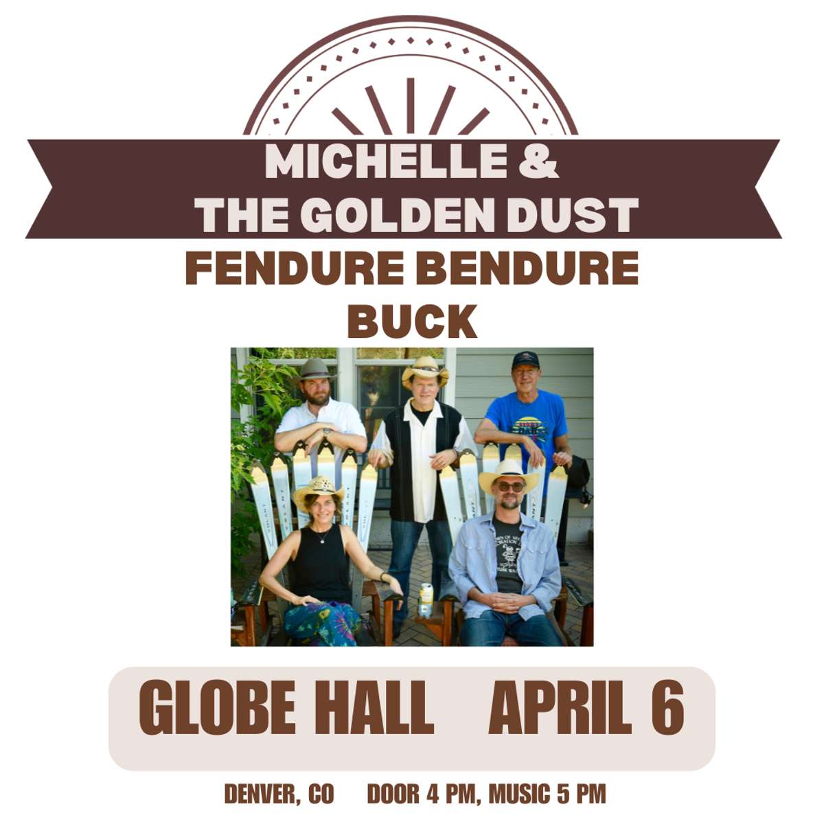 Michelle and the Golden Dust w/ Fendure Bendure + Buck